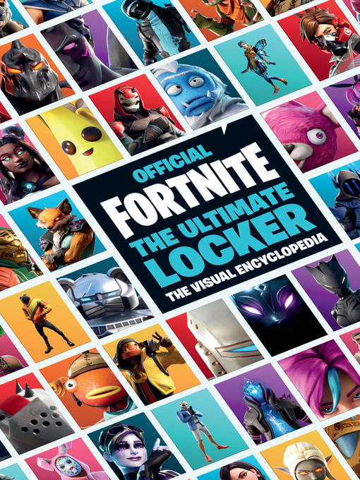 Title details for Official Fortnite: The Ultimate Locker by Epic Games - Wait list